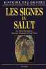 Histoire des dogmes. Tome 3 : Les signes du salut. Par Henri Bourgeois, Bernard Sesboüé, Paul Tihon.. SESBOÜÉ (Bernard)(éd.).