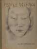 People in China. Thirty-two Photographic Studies from Life by Ellen Thorbecke. With an Introduction by W.J.R. Thorbecke, formerly Netherlands Minister ...