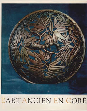 L'art ancien en Corée.. FORMAN (Werner et Jaroslav BARINKA.
