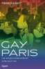 Gay Paris. Une histoire du Paris interlope entre 1900 et 1940.. BUOT (François).