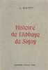 Histoire de l'Abbaye de Signy.. MATHY (Joseph).