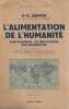 L'alimentation de l'humanité.. SAPPER (Dr. K.).