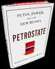 Petrostate: Putin, Power, and the New Russia.. GOLDMAN (Marshall I.).