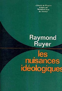 Les nuisances idéologiques.