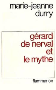 Gérard de Nerval et le mythe.