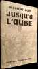 Jusqu'à l'aube.. GOES (Albrecht).