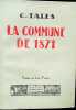 La Commune de 1871.. TALÈS (C.).