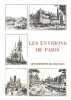 Les Environs de Paris. Histoire, monuments, paysages. Versailles, Saint-Cloud, Fontainebleau, Rambouillet, Compiègne, Saint-Germain, Meudon, ...