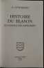 Histoire du blason et science des armoiries.. EYSENBACH (G.).