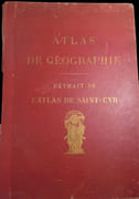 Atlas de Géographie, extrait de l'Atlas de Saint Cyr. Gravé par J. Geisendörfer. par Atlas de Saint Cyr.