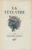 La Tête vide.. GUÉRIN (Raymond).