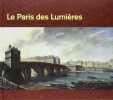 Le Paris des Lumières d'après le plan de Turgot (1734-1739).. FIERRO (Alfred) et Jean-Pierre SARAZIN.