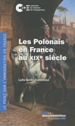 Les Polonais en France au XIXe siècle. par SCHER-ZEMBITSKA (Lydia).