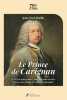 Le Prince de Carignan.. WARLIN (Jean-Fred).