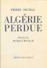 Algérie perdue.. NICOLLE (Pierre).