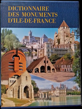 Dictionnaire des Monuments d'Île-de-France.. POISSON (Georges)(dir.).