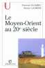 Le Moyen-Orient au 20e siècle.. CLOAREC (Vincent) et Henry LAURENS.