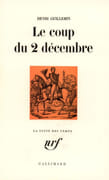 Le Coup du 2 décembre. par GUILLEMIN (Henri).