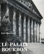 Le Palais Bourbon. Texte de Jean Marchand. Photographies de Jacques Boulas. par MARCHAND (Jean).
