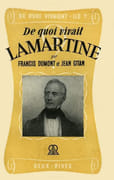 De quoi vivait Lamartine ? par DUMONT (Francis) et Jean GITAN.