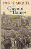 Le Chemin des Dames. Le tournant dramatique de la Grande Guerre.. MIQUEL (Pierre).