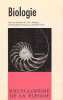 Biologie.. ROSTAND (Jean) et Andr&eacute;e T&Eacute;TRY (dir.).