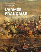 L'Armée française. Deux siècles d'engagement. par LOPEZ (Jean).