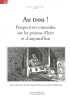 Au trou ! Perspectives romandes sur les prisons d’hier et d’aujourd’hui.. MOREROD (Jean-Daniel) et Olivier SILBERSTEIN (dir.).