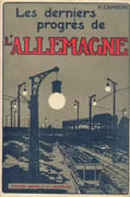 Les derniers progrès de l'Allemagne. par CAMBON (Victor).