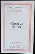 Chasseurs de viets. par LITZENBERGER (Émile).