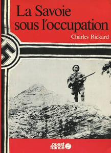 La Savoie sous l'Occupation.