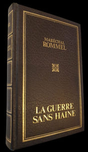 La Guerre sans haine. Carnets présentés par Liddell-Hart.