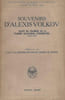Souvenirs d'Alexis Volkov valet de chambre de la tsarine Alexandra Feodorovna, 1910-1918.. VOLKOV (Alexe&iuml;).