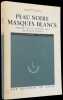 Peau noire, masques blancs.. FANON (Frantz).