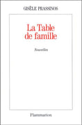 La Table de famille. Nouvelles. par PRASSINOS (Gisèle).