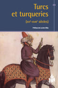 Turcs et turqueries, XVIe-XVIIIe siècles. par Collectif.