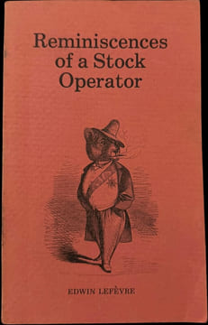 Reminiscences of a Stock Operator.. LEFÈVRE (Edwin).
