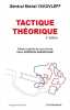 Tactique th&eacute;orique.. YAKOVLEFF (G&eacute;n&eacute;ral Michel)).