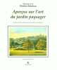 Aper&ccedil;us sur l'art du jardin paysager.. PUCKLER-MUSKAU (Hermann von).