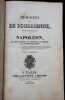 M&eacute;moires de M. de Bourrienne, ministre d'&Eacute;tat, sur Napol&eacute;on, le Directoire, le Consulat, l'Empire et la Restauration.. BOURRIENNE (Louis-Antoine ...