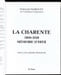 La Charente 1900-1920. M&eacute;moire d'hier, avec les cartes postales.. PAIRAULT (Fran&ccedil;ois).