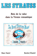 Les Strauss, rois de la valse dans la Vienne romantique. par FANTEL (Hans).