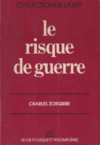 Le risque de guerre.