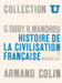 Histoire de la civilisation fran&ccedil;aise. 1. Moyen Age – XVIe si&egrave;cle.. DUBY (Georges) et R. MANDROU.