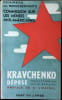 Kravchenko d&eacute;pose. Chambre des Repr&eacute;sentants. Commission d'enqu&ecirc;te sur les men&eacute;es anti-am&eacute;ricaines.. [Kravchenko].
