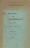 Le Général de Ladmirault (1808-1898).. LA FAYE (J. de).