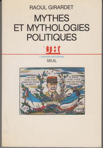 Mythes et mythologies politiques.