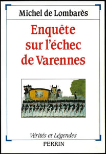 Enquête sur l'echec de Varennes.