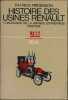 Histoire des usines Renault. 1. Naissance de la grande entreprise, 1898-1939. (Thèse).. FRIDENSON (Patrick).