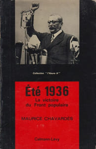Eté 1936. La victoire du Front populaire.